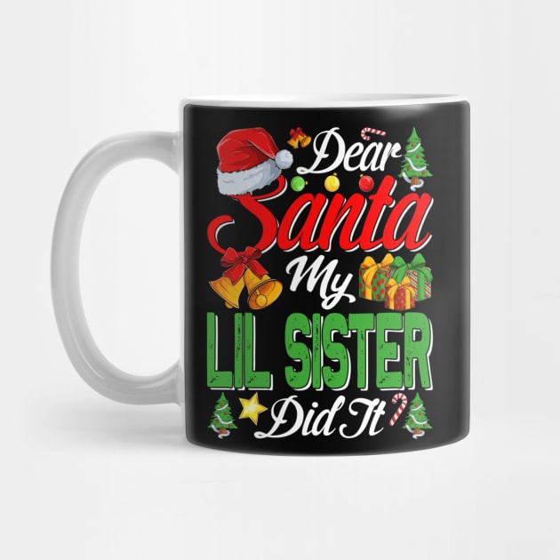 Dear Santa My Lil Sister Did It Funny by intelus